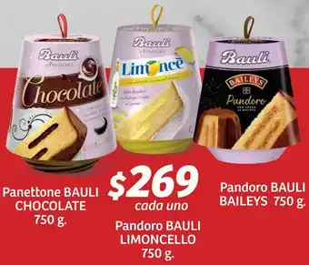 Soriana Híper Panettone Bauli Chocolate 750g/ Pandoro Bauli Limoncello 750g/ Pandoro Bauli Baileys 750g oferta