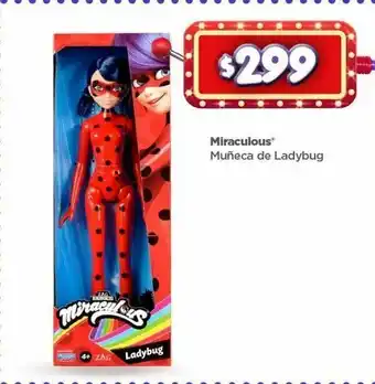 Bodega Aurrerá Miraculous: lady bug oferta