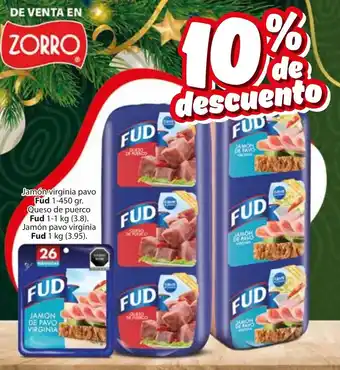 Jamón Virginia Pavo Fud 1-450g / Queso de Puerco Fud 1-1kg (3.8) / Jamón Pavo Virginia Fud 1kg (3.95)