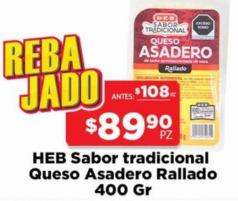 HEB Heb Sabor Tradicional Queso Asadero Rallado 400g oferta