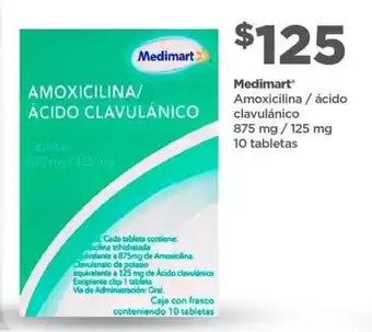 Bodega Aurrerá Medimart Amoxicilina/Ácido Clavulánico 875mg/125mg 10 Tabletas oferta