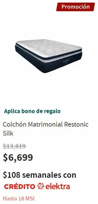 Elektra Aplica Bono de Regalo Colchón Matrimonial Restonic Silk oferta