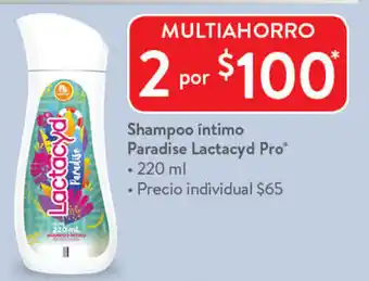 Walmart Shampoo íntimo Paradise Lactacyd Pro 220ml oferta