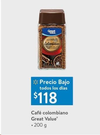 Walmart Café colombiano great value 200g oferta
