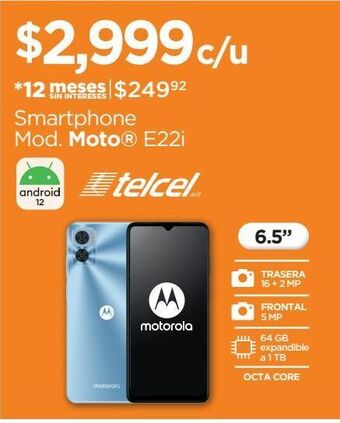 Chedraui Smartphone mod. moto e22i oferta