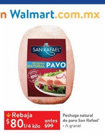Walmart Pechuga natural de pavo san rafael oferta