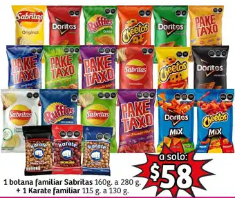 Soriana Mercado 1 Botana Familiar Sabritas 160g a 280g + 1 Karate Familiar 115g a 130g oferta