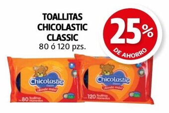 Farmacias Guadalajara Toallitas Chicolastic Classic 80 ó 120 pzs oferta