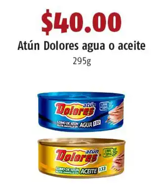 OXXO Atún Dolores Agua o Aceite 295g oferta