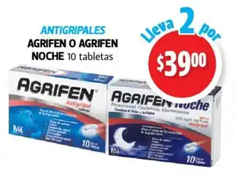 Farmacias Guadalajara Antigripales Agrifen o Agrifen Noche 10 tabletas oferta
