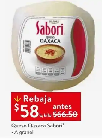 Walmart Queso oaxaca sabori oferta