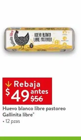 Walmart Huevo blanco libre pastoreo gallinita libre 12 pzas oferta