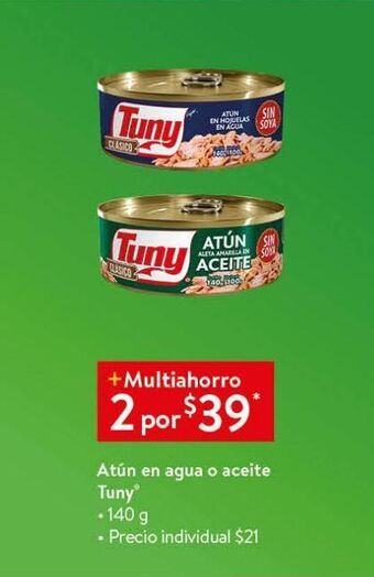 Walmart Atún en agua o aceite tuny 140g oferta