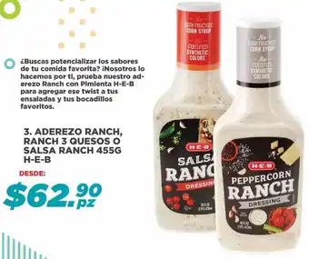 HEB Aderezo Ranch, Ranch 3 Quesos o Salsa Ranch 455g oferta
