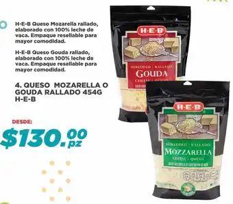 HEB Queso Mozarella o Gouda Rallado 454g oferta