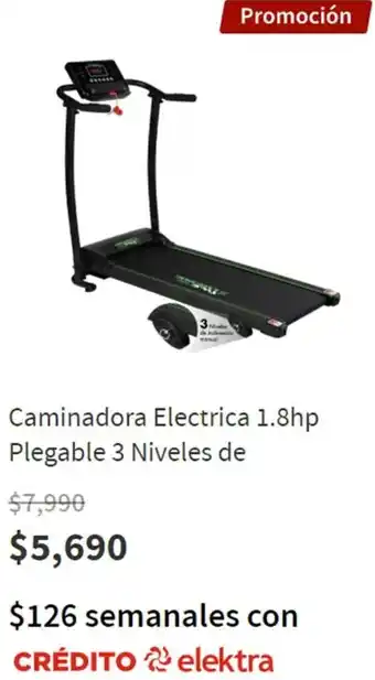 Elektra Caminadora Electrica 1,8hp Plegable 3 Niveles de oferta