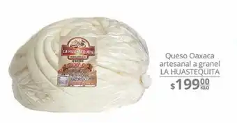 La Comer Queso oaxaca artesanal a granel oferta