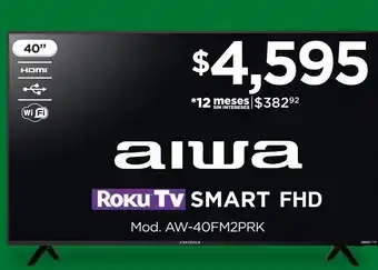 Chedraui Smartv aiwa roku fhd 40" oferta