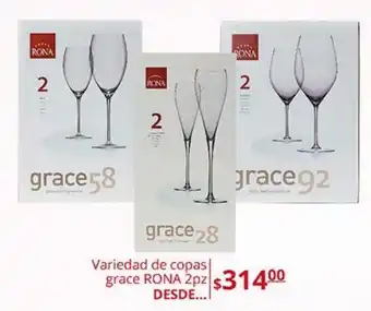 La Comer Copas grace rona 2pz oferta