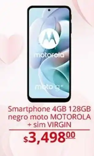 La Comer Smartphone 4gb 128gb negro moto motorola + sim virgin oferta