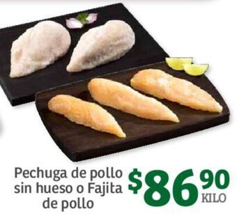 Soriana Híper Pechuga de Pollo sin Hueso o Fajita de Pollo oferta
