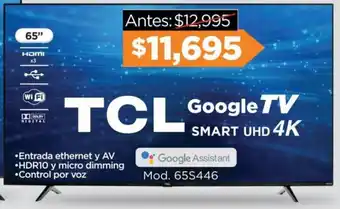 Chedraui TCL Google TV Smart UHD 4K 65" oferta