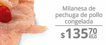 La Comer Milanesa de pechuga de pollo congelada x kilo oferta