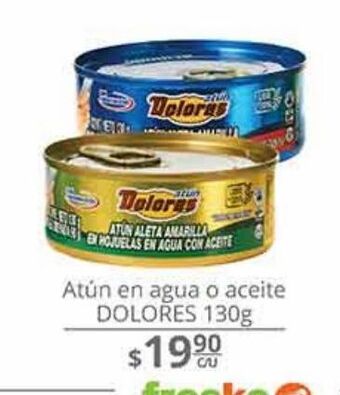 Atún en agua o aceite dolores 130g