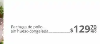 La Comer Pechuga de pollo sin hueso congelada x kilo oferta