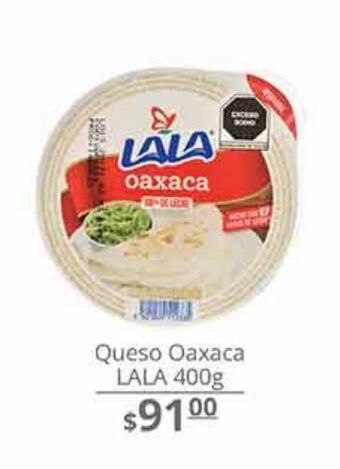 Queso oaxaca lala 400g