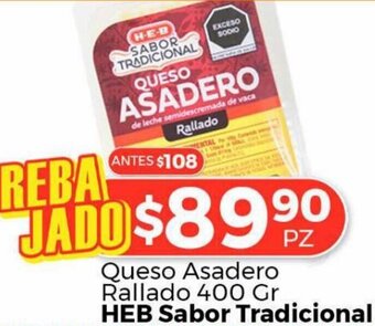 HEB Queso Asadero Rallado 400g HEB Sabor Tradicional oferta