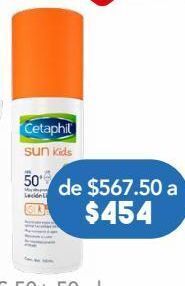 Farmacia San Pablo Cetaphil sun kids loción liposomal fps50+ piel normal a seca oferta