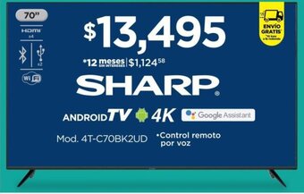 Chedraui Sharp Android TV 4K Mod. 4T-C70BK2UD oferta