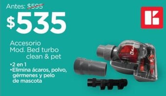 Chedraui Koblenz Accesorio mod. Bed turbo Clean & Pet oferta
