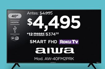 Chedraui Pantalla aiwa 40'' roku fhd smart aw-40f oferta