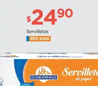 Servilletas chedraui 360 piezas