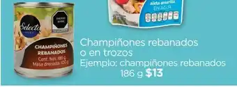 Chedraui Champiñones rebanados selecto 186 gr oferta