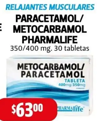 Farmacias Guadalajara Paracetamol/Metocarbamol Pharmalife 350/400mg 30 Tabletas oferta