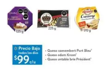 Queso Camembert Port Bleu / Edam Kroon / Untable Bríe Président