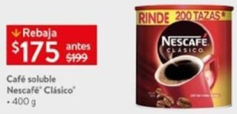 Walmart Café Soluble Nescafé Clásico 400g oferta