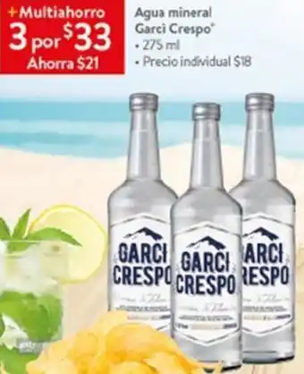 Walmart Agua Mineral Garci Crespo 275ml oferta