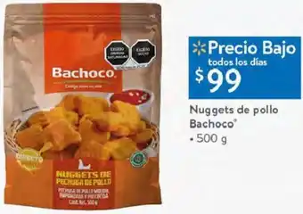 Walmart Nuggets de Pollo Bachoco 500g oferta