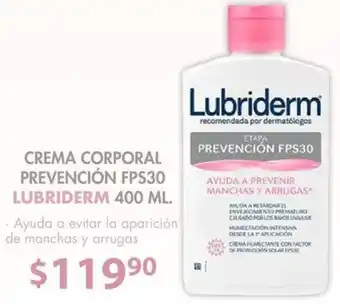 Soriana Mercado Crema Corporal Prevención FPS30 Lubriderm 400ml oferta
