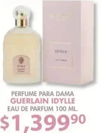 Soriana Mercado Perfume para Dama Guerlain Idylle EAU de Parfum 100ml oferta