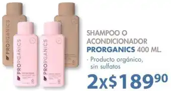 Soriana Mercado Shampoo o Acondicionador Prorganics 400ml oferta