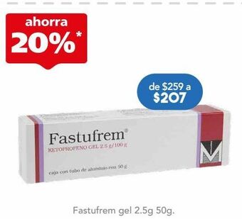 Farmacia San Pablo Fastufrem gel 2.5g 50g oferta
