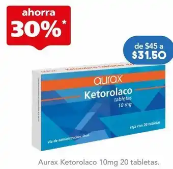 Farmacia San Pablo Aurax ketorolaco 10mg c/20 tab oferta