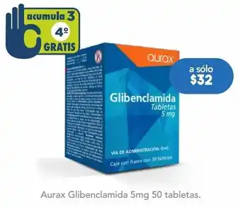Farmacia San Pablo Aurax glibenclamida 5mg c/50 tab oferta