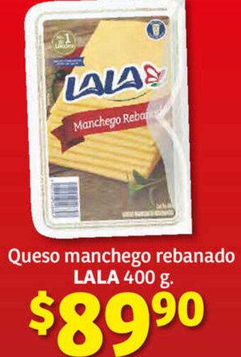 Soriana Híper Queso Manchego Rebanado Lala 400g oferta