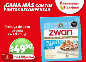 Soriana Híper Zwan Pechuga de Pavo Virginia 250g oferta